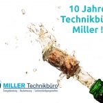 10 Jahre Technikbüro Miller